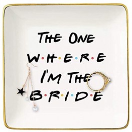 Wedding Gift for Bride-The One Where I'm the Bride-Engagement Gifts-Bride to Be-Newly Engaged-Bridal Shower Gifts-Bachelorette Party Gifts-Friends TV Show-Ceramic Jewelry Holder Ring Dish Trinket Tray